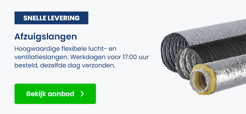 Afzuigslangen — snelle levering